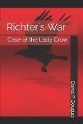 Richter's War: Case of the Lady Crow