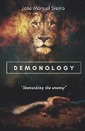 Demonology: Unmasking the enemy