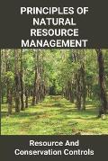 Principles Of Natural Resource Management: Resource And Conservation Controls: Local Wildlife Trust