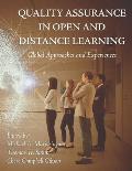 Quality Assurance in Open and Distance Learning: Global Approaches and Experiences