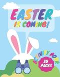Easter Is Coming! Activity Book 30 Pages: A Fun Coloring Book Which Learns Perceptiveness Skills! For Kids