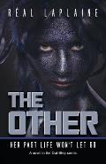 The Other: Her past life won't let go