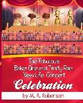 The Fabulous Baker Girlz: Trinity Rain New Life Concert Celebration Book 8