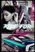 Ride For Love