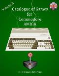 Catalogue Illustrated and Commented of Games for Commodore Amiga.: Volume II