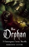 The Orphan: A Convergence Series Novella