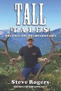 Tall Tales: Short Stories from a Long Game Warden Career