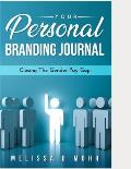 Personal Branding Journal: Closing the Gender Pay Gap