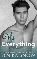 His Everything: A Friends-to-Lovers Romance