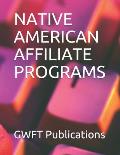 Native American Affiliate Programs