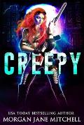 Creepy: A Post-apocalyptic Reverse Harem Romance
