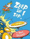 Zeep Zap Zop