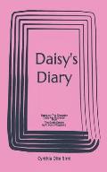 Daisy's Diary: Based on The Character Daisy Fay Buchanan from The Great Gatsby by F. Scott Fitzgerald