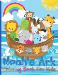 Noah's Ark Coloring Book For Kids: The Gigantic Coloring Book of Bible Stories for toddler, Birds, Beasts, Critters & Creature Edition