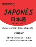日本語 Quadern d'activitats en japon?s -Vocabulari-Nivell Elemental Mitj?: amb mots encreuats i sopes de lletres　練 