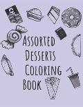 Assorted Desserts Coloring Book