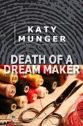 Death of a Dream Maker