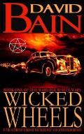 Wicked Wheels: Book One of The Warlock Wheel Wars