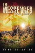 The Messenger: A Rob Walker thriller
