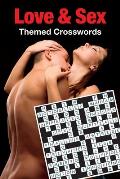 Love & Sex Themed Crosswords