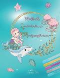 Malbuch Zauberhafte Meerjungfrauen: Ausmalbuch f?r M?dchen ab 6