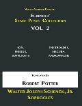 Walter Schenck Presents Euripides' STAGE PLAYS COLLECTION, Vol 2: ION, RHESUS, SUPPLIANTS, THE TROJAN DAMES, HECUBA, ANDROMACHE Translated By Rev. Rob