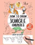 How to draw the jungle animals: 21 step-by-step drawings