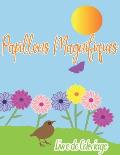Papillons Magnifique Livre de Coloriage: Dessins de soulagement de stress de Papillons pour les enfants, livre de coloriage pour les enfants, Papillon