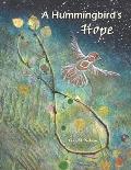 A Hummingbird's Hope