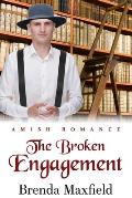 The Broken Engagement