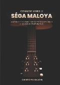 Comment jouer le S?ga Maloya: La m?thode de guitare pour maitriser la rythmique et devenir accompagnateur Avec Guide Audio