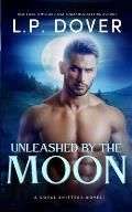 Unleashed by the Moon
