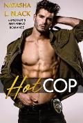 Hot Cop: A Brother's Best Friend Romance