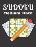 SUDOKU Medium-Hard: Logical Thinking - Brain Game Book Medium-Hard Sudoku Puzzles For Adult