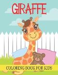 Giraffe Coloring Book For Kids: 50 Easy And Funny Giraffe Coloring Pages