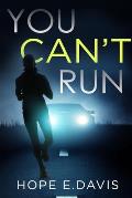 You Can't Run