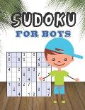 Sudoku for Boys: Logical Thinking - Brain Game Book Easy To Hard Sudoku Puzzles For Kids Boys