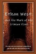 Ethan West and the Mark of the Crimson Viper