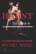 Haunt: A Contemporary RH New Adult College Dark Romance