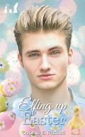 Elfing Up Easter: (Elves After Dawn Book 2)