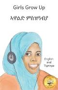Girls Grow Up: Ethiopia's Fabulous Females in Tigrinya and English