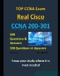 TOP-EXAMEN REAL Cisco CCNA 200-301: focus your study where it is most needed concentrer votre ?tude l? o? elle est le plus n?cessaire 358 Questions &