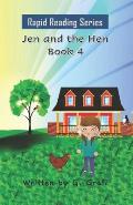 Jen and the Hen: Book 4