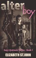 Alter Boy: The Saint Andrews Series - Book 1