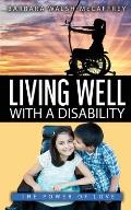 Living Well with a Disability: The Power of Love