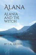 Alana: Alania and the Witch