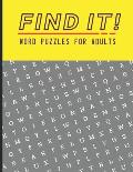 Find It!: Word Puzzles for Adults