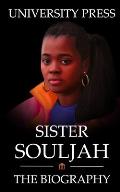 Sister Souljah Book: The Biography of Sister Souljah