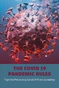 The Covid 19 Pandemic Rules: Tips For Preventing Covid 19 From Spreading: How To Prevent Covid 19 In Schools