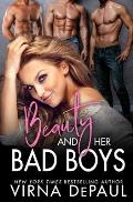 Beauty and Her Bad Boys: A Contemporary Reverse Harem Romance
